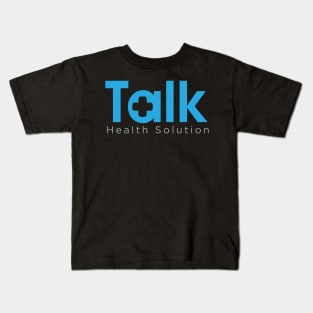 talk health consulttation Kids T-Shirt